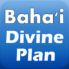 Tablets of the Divine Plan: Baha'i Reading Plan