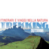 Trekking & Outdoor, itinerari e viaggi nella natura