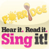 Sing it! Porridge Lite