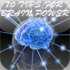 Brain Power 70 Tips