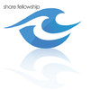 Shore Fellowship Church