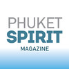 Phuket Spirit - luxury Island Living Magazine
