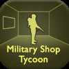 Military Shop Tycoon