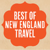 Best of New England Travel | Trip Ideas from Yankee Magazine