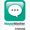 HouseMaster Forum