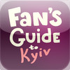 Fan Guide to Kiev Euro 2012