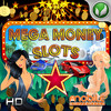 Mega Money Slots HD