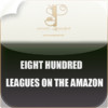 Eight Hundred Leagues on the Amazon, by  Jules Verne