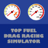 Top Fuel Drag Racing Simulator