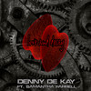 Denny De Kay and Samantha Farrell - Love And Decay (FREE RELEASE)