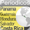 Periodicos Centroamerica: Costa RIca, Panama, Guatemala,  Honduras, El Salvador, Nicaragua.