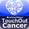 TouchOut Cancer (Health News)