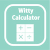 Witty Calculator