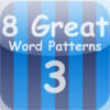 8 Great Word Patterns Level 3