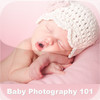 Baby Photography 101
