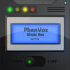 PhenVox Ghost Box
