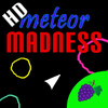 Meteor Madness HD