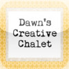 DawnsCreativeChalet