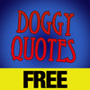 Doggy Quotes FREE