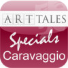 ArtTales: Specials Caravaggio