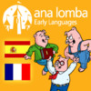 Ana Lomba - The Three Little Pigs (Bilingual French-Spanish Story)