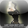 Lady Gaga Best Lines