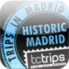 Madrid Historic Madrid