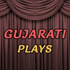 Gujarati Plays