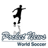 Pocket News - World Soccer
