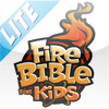 Fire Bible for Kids Lite