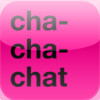 Chachachat