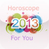 Horoscope 2013 For You