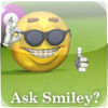 Ask Smiley?
