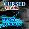 The Cursed Titans vs The Half Blood for Percy Jackson