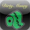 Dirty Money $