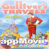 Gulliver's Travels-Childrens Animated Classic appMovie