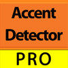 Accent Detector Pro - Prank App to Joke and Laugh with Friends and Family