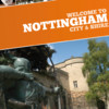 Notts City and Shire City Guide by Kingfisher Media