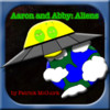 Aaron and Abby: Aliens