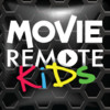 Movie Remote Kids