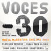 Voces -30, Nueva narrativa chilena 2011