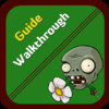 Cheats for Plant Vs Zombies 2+  Tips & Tricks, Guide, Walkthroughs & MORE!
