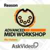 AV for Reason 7 - Advanced MIDI Workshop