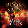 The Book of Spies (by Gayle Lynds)
