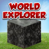 World Explorer - Made for MineCraft