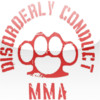 Disorderly Conduct MMA