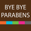 Bye Bye Parabens