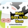 Mabel Goes To The Moon - MiniBook
