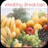 Healthy Breakfast Ideas:Learn how to make Healthy Breakfast Dishes like Smoothies and Burritos+