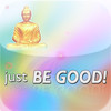 Just Be Good Buddhist Info